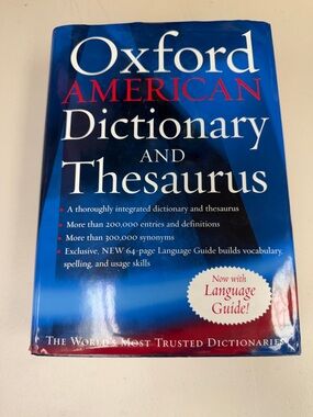 Oxford American Dictionary Thesaurus more than 200,000 entries and definitions